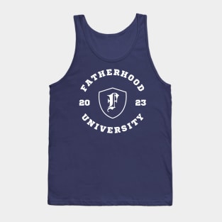 Fatherhood University 2023 New Dad Tank Top